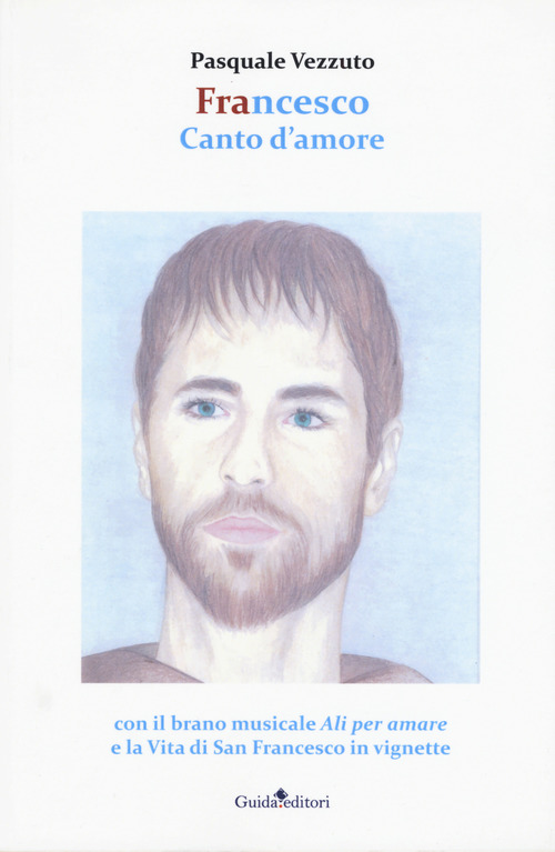 Francesco canto d'amore
