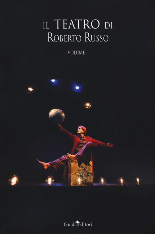 Il teatro di Roberto Russo