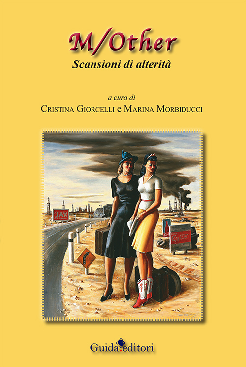 M/other. Scansioni di alterit&agrave;