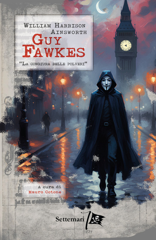 Guy Fawkes. La congiura delle polveri