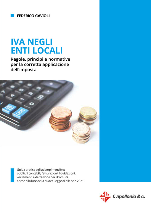 IVA negli enti locali. Regole, principi e normative per la corretta applicazione dell'imposta