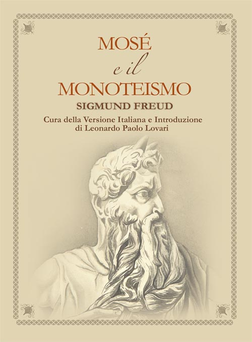 Mos&eacute; e il monoteismo