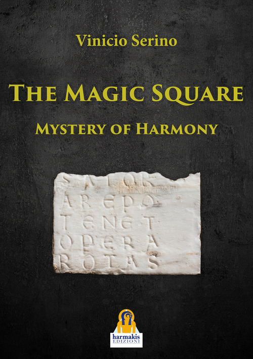 The Magic Square. Mystery of harmony
