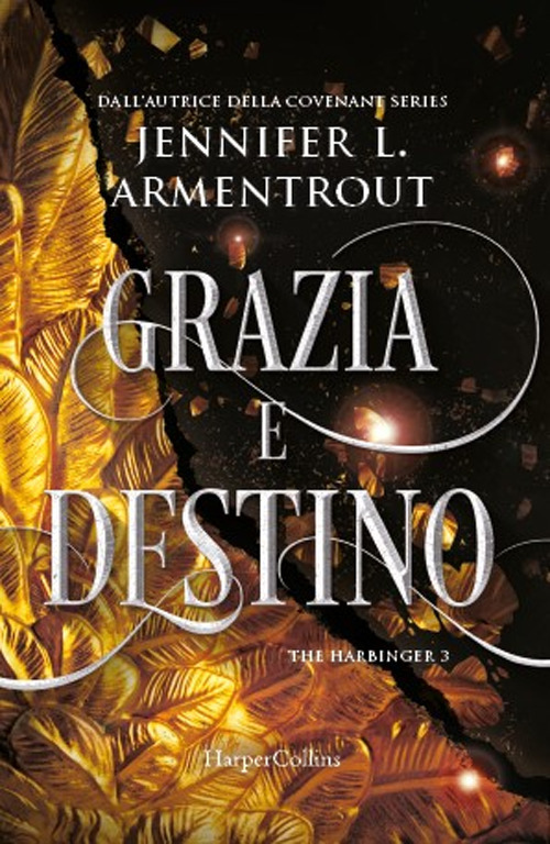 Grazia e destino. Harbinger series