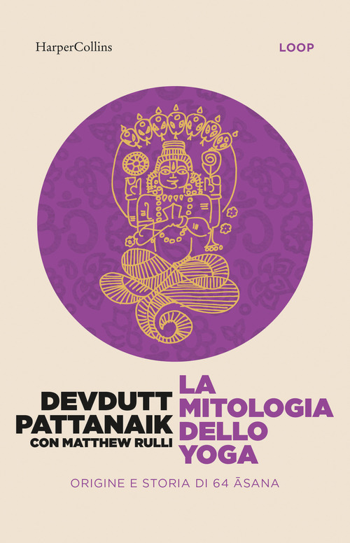 La mitologia dello yoga