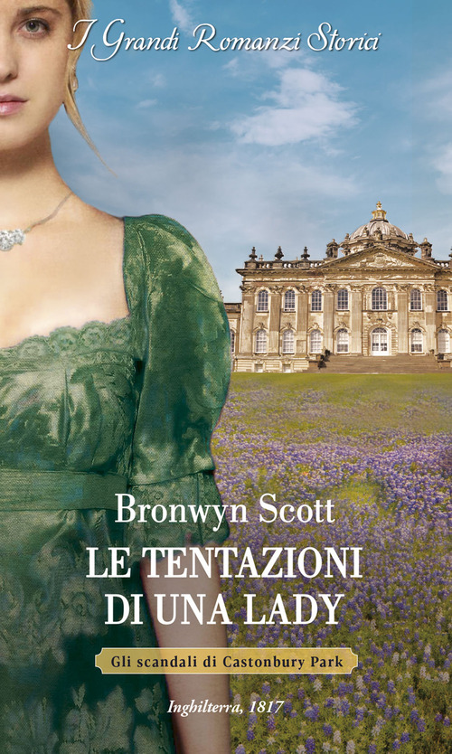 Le tentazioni di una lady. Gli scandali di Castonbury Park