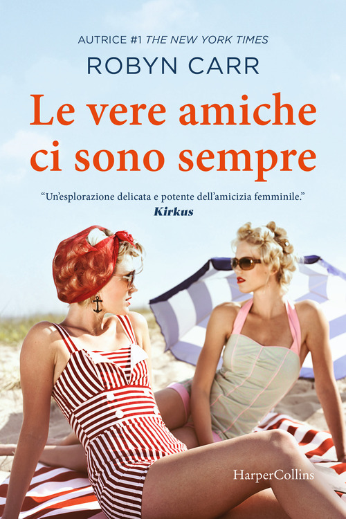 Le vere amiche ci sono sempre