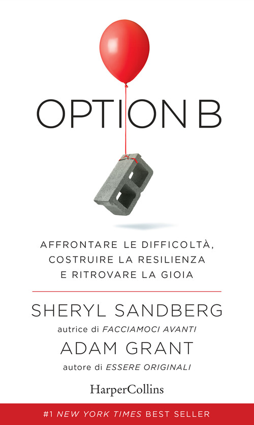 Option B. Affrontare le difficolt&agrave;, costruire la resilienza e ritrovare la gioia