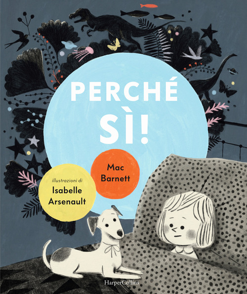 Perch&eacute; s&igrave;!
