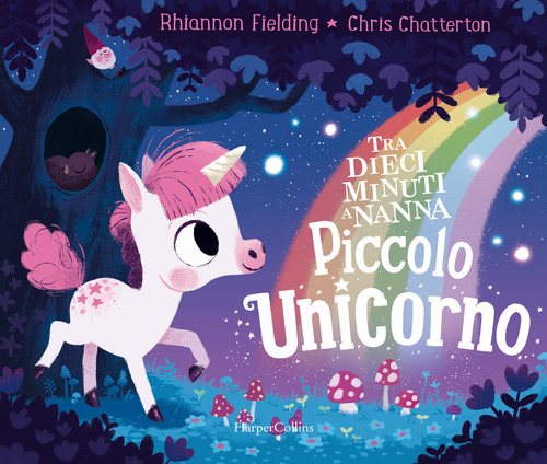 Piccolo unicorno. Tra dieci minuti a nanna