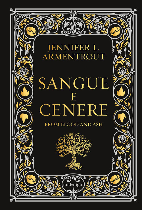 Sangue e cenere. Blood and Ash. Ediz. deluxe