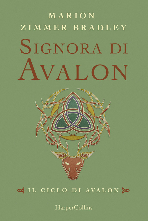 Signora di Avalon. Il ciclo di Avalon
