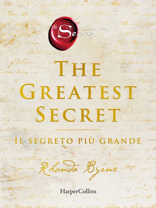 The greatest secret. Il segreto pi&ugrave; grande