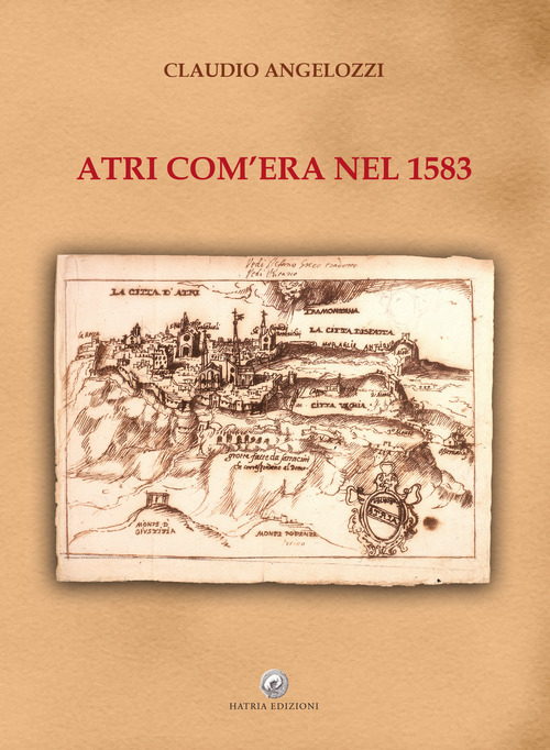 Atri com'era nel 1583
