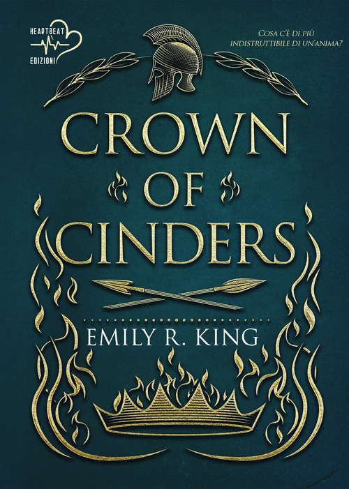 Crown of cinders. Wings of fury. Ediz. italiana