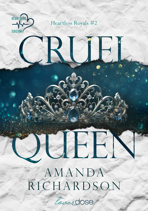 Cruel Queen. Heartless Royals