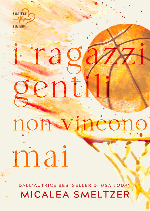 I ragazzi gentili non vincono mai. The boys