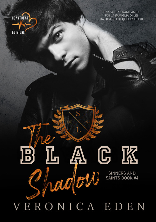 The Black Shadow. Sinners and Saints