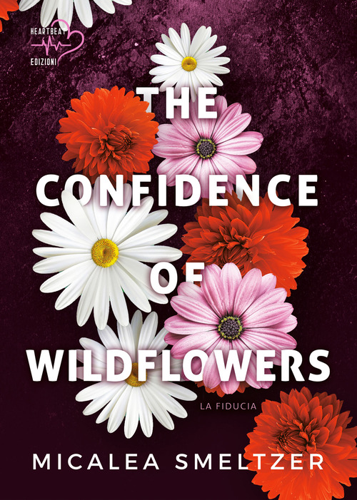 The confidence of wildflowers. La fiducia. Wildflowers duet