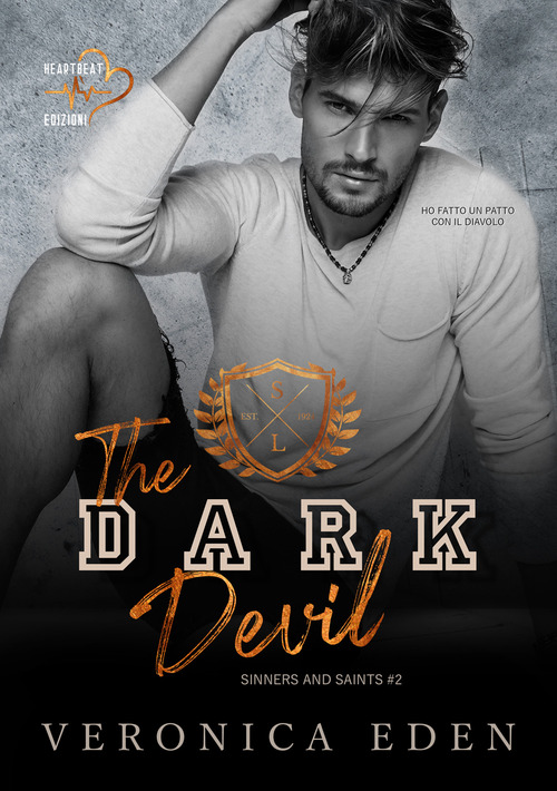 The dark Devil. Sinners and Saints