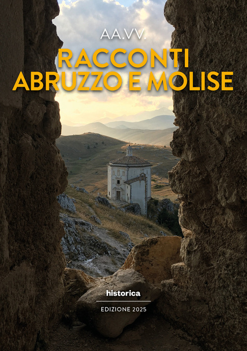 Racconti Abruzzo e Molise 2025