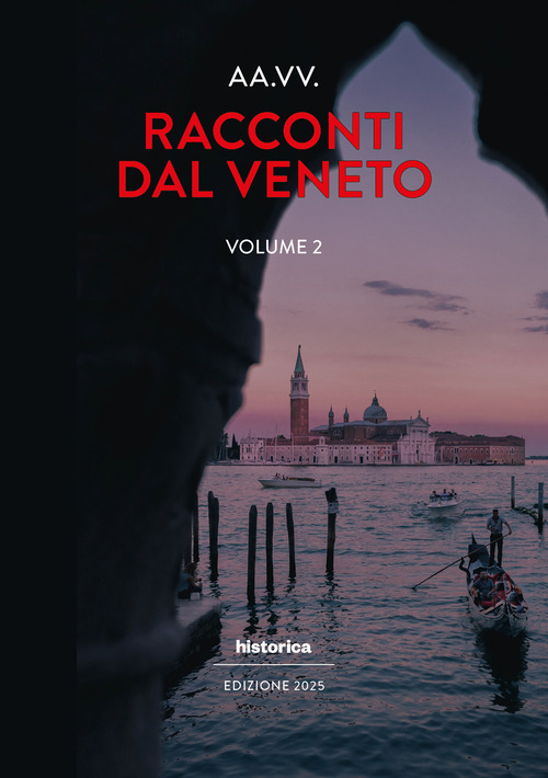 Racconti dal Veneto. Edizione 2025