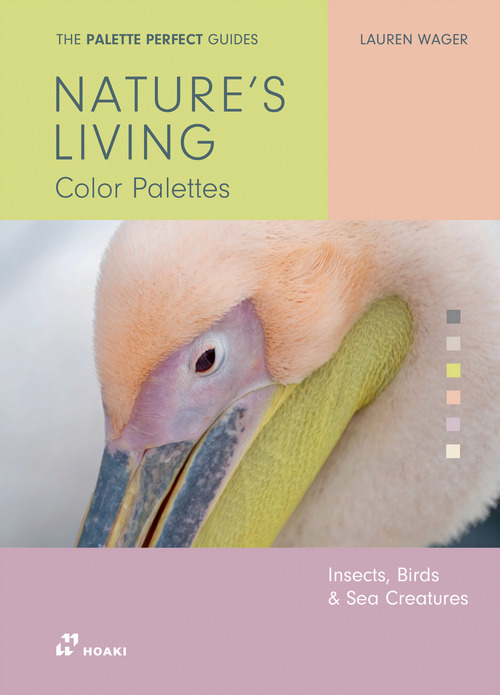 Palette perfect. Nature's living colour palettes