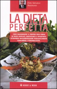 La dieta perfetta