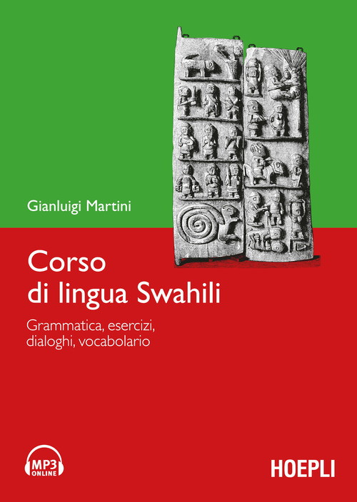 Corso di lingua swahili. Grammatica, esercizi, dialoghi, vocabolario