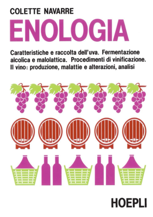 Enologia. Caratteristiche e raccolta dell'uva. Fermentazione alcolica e malolattica. Procedimenti di vinificazione. Il vino: produzione, malattie e alterazioni, analisi