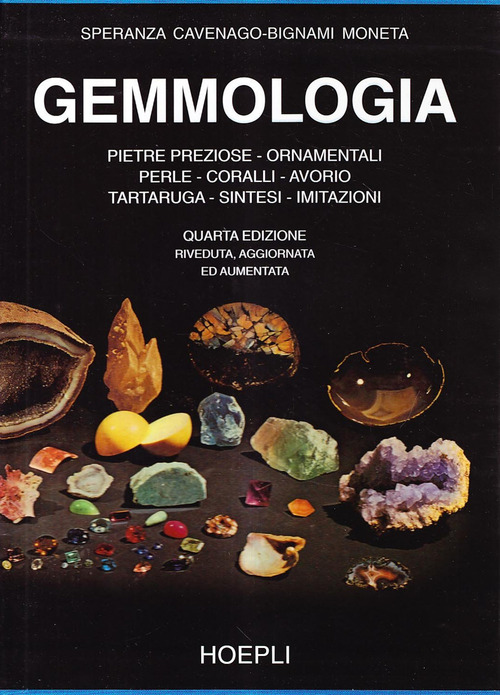 Gemmologia. Pietre preziose ed ornamenti naturali, trasparenti, semitrasparenti ed opache, perle, cammei di conchiglia, opercula, ammoniti e conchiglie varie...
