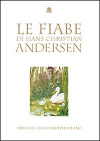 Le fiabe di Hans Christian Andersen