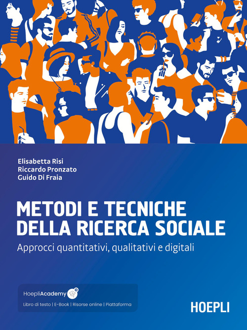 Metodi e tecniche della ricerca sociale