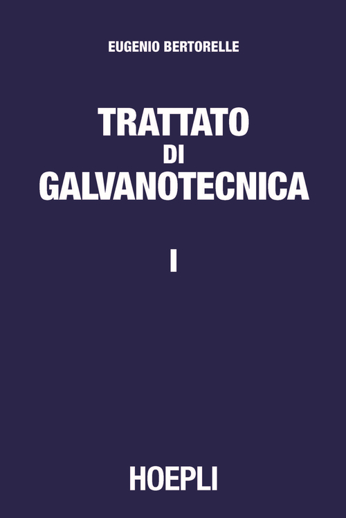 Trattato di galvanotecnica