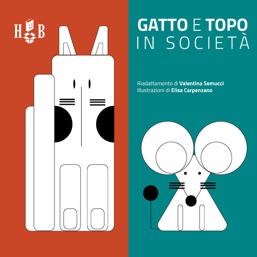 Gatto e topo in societ&agrave;. Ediz. CAA