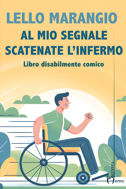 Al mio segnale scatenate l'infermo