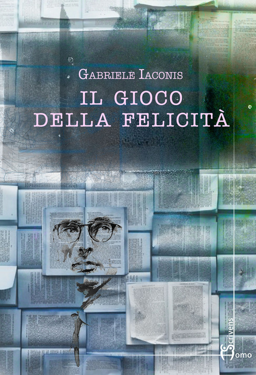 Il gioco della felicit&agrave;