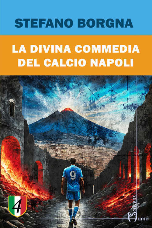 La divina commedia del calcio Napoli