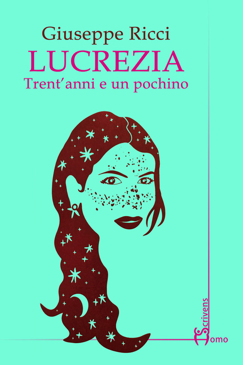 Lucrezia. Trent'anni e un pochino