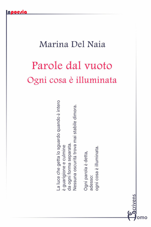 Parole dal vuoto. Ogni cosa è illuminata