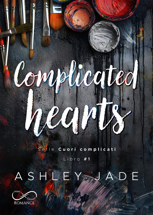 Complicated hearts. Cuori complicati