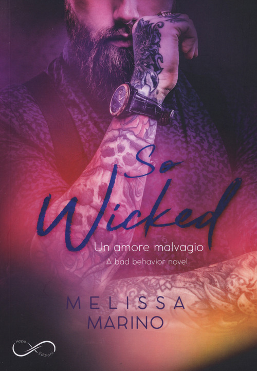 So wicked. A bad behavior novel