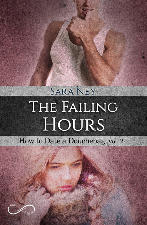 The failing hours. How to date a douchebag