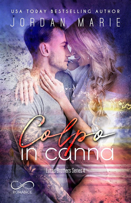Colpo in canna. Lucas brothers series