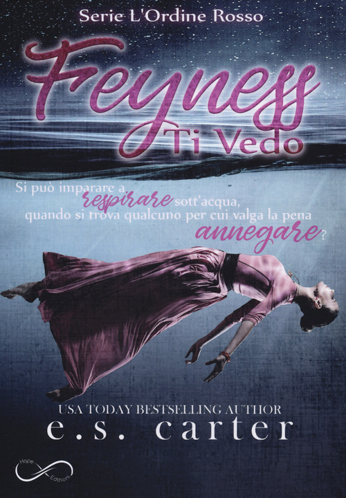 Feyness, ti vedo. L'ordine rosso