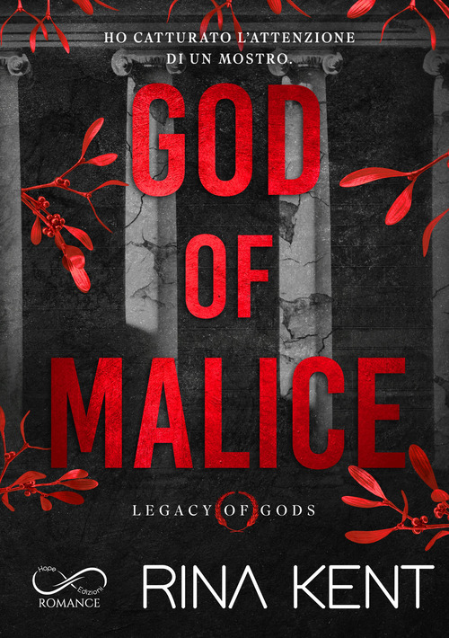 God of Malice. Legacy of Gods. Ediz. italiana