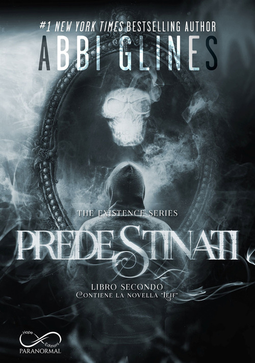 Predestinati. The Existence series
