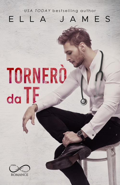 Tornerò da te. Off-Limits romance