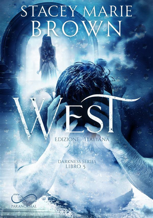 West. Darkness series