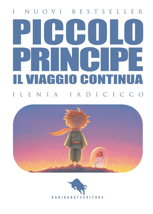 Il viaggio continua... Il piccolo principe